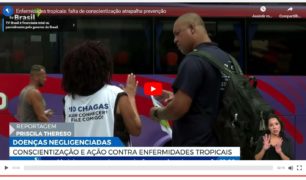 TV Brasil: ‘Enfermidades tropicais: falta de conscientização atrapalha prevenção’